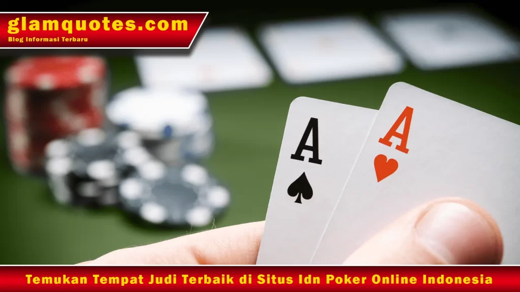 Situs Idn Poker Online Indonesia